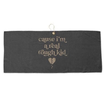 Cause Im A Real Tough I Can Do It With A Broken Heart Large Microfiber Waffle Golf Towel