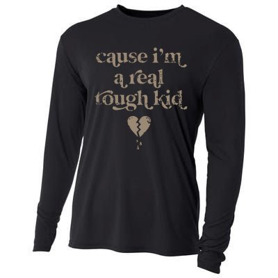 Cause Im A Real Tough I Can Do It With A Broken Heart Cooling Performance Long Sleeve Crew