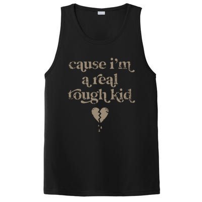 Cause Im A Real Tough I Can Do It With A Broken Heart PosiCharge Competitor Tank