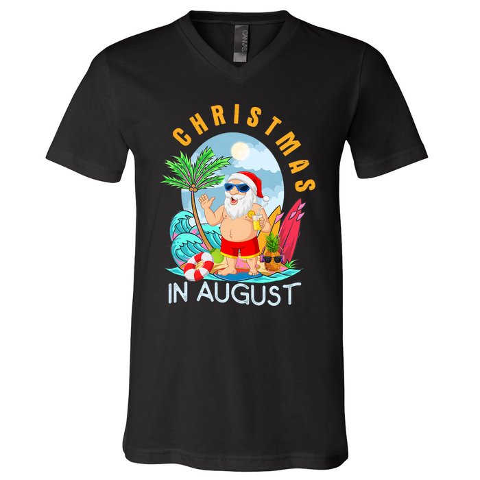 Christmas In August Xmas Funny Santa Summer Beach Vacation V-Neck T-Shirt