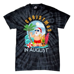 Christmas In August Xmas Funny Santa Summer Beach Vacation Tie-Dye T-Shirt