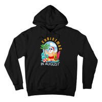 Christmas In August Xmas Funny Santa Summer Beach Vacation Tall Hoodie