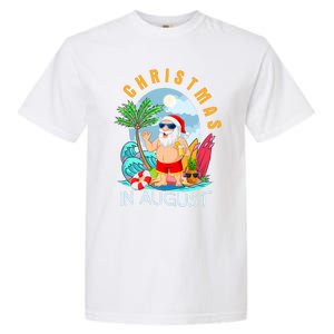 Christmas In August Xmas Funny Santa Summer Beach Vacation Garment-Dyed Heavyweight T-Shirt