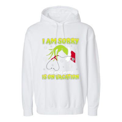 Christmas I Am Sorry The Nice Nurse Is On Vacation Garment-Dyed Fleece Hoodie