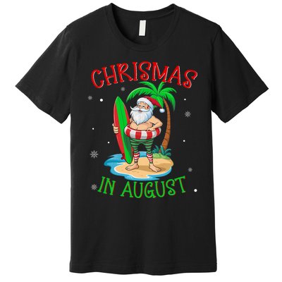 Christmas In August Funny Summer Santa On Beach Premium T-Shirt