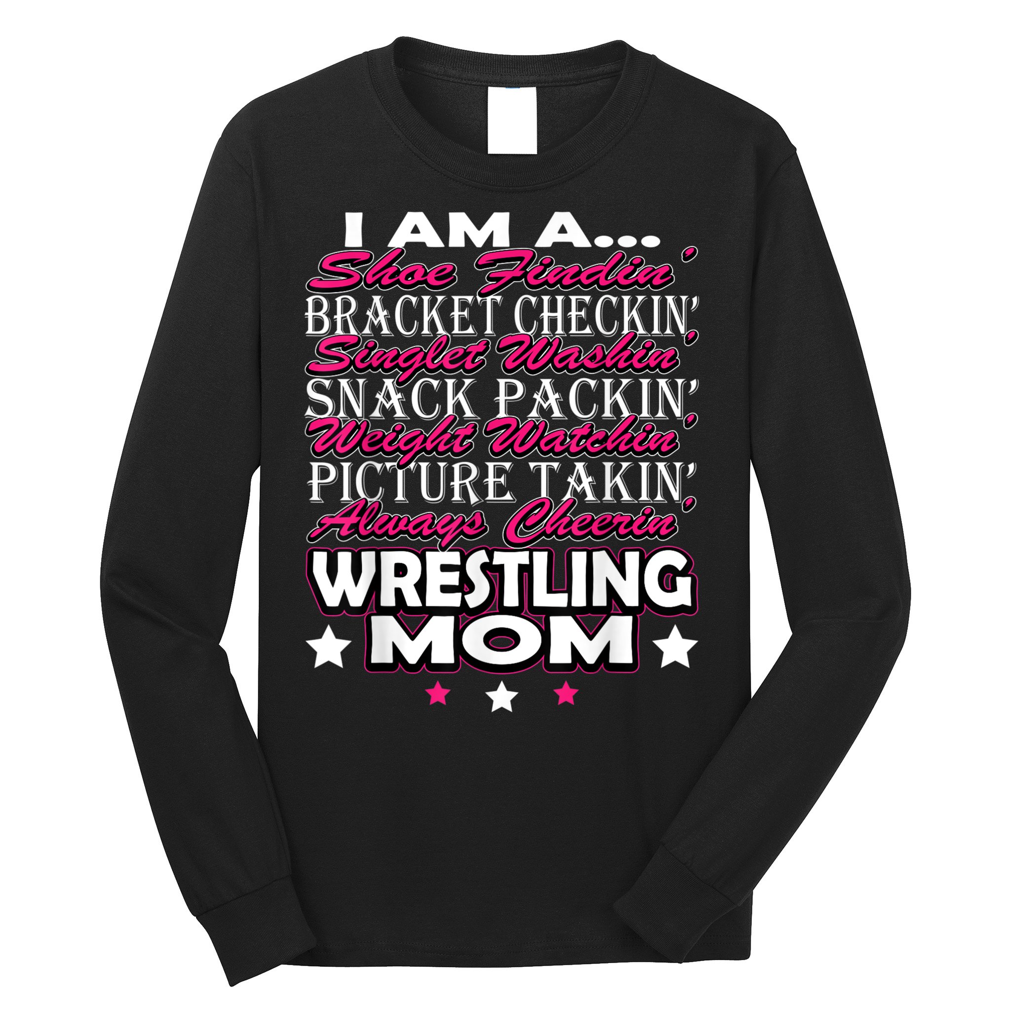 Cute I Am A Wrestling Mom Mamafor Women Long Sleeve Shirt