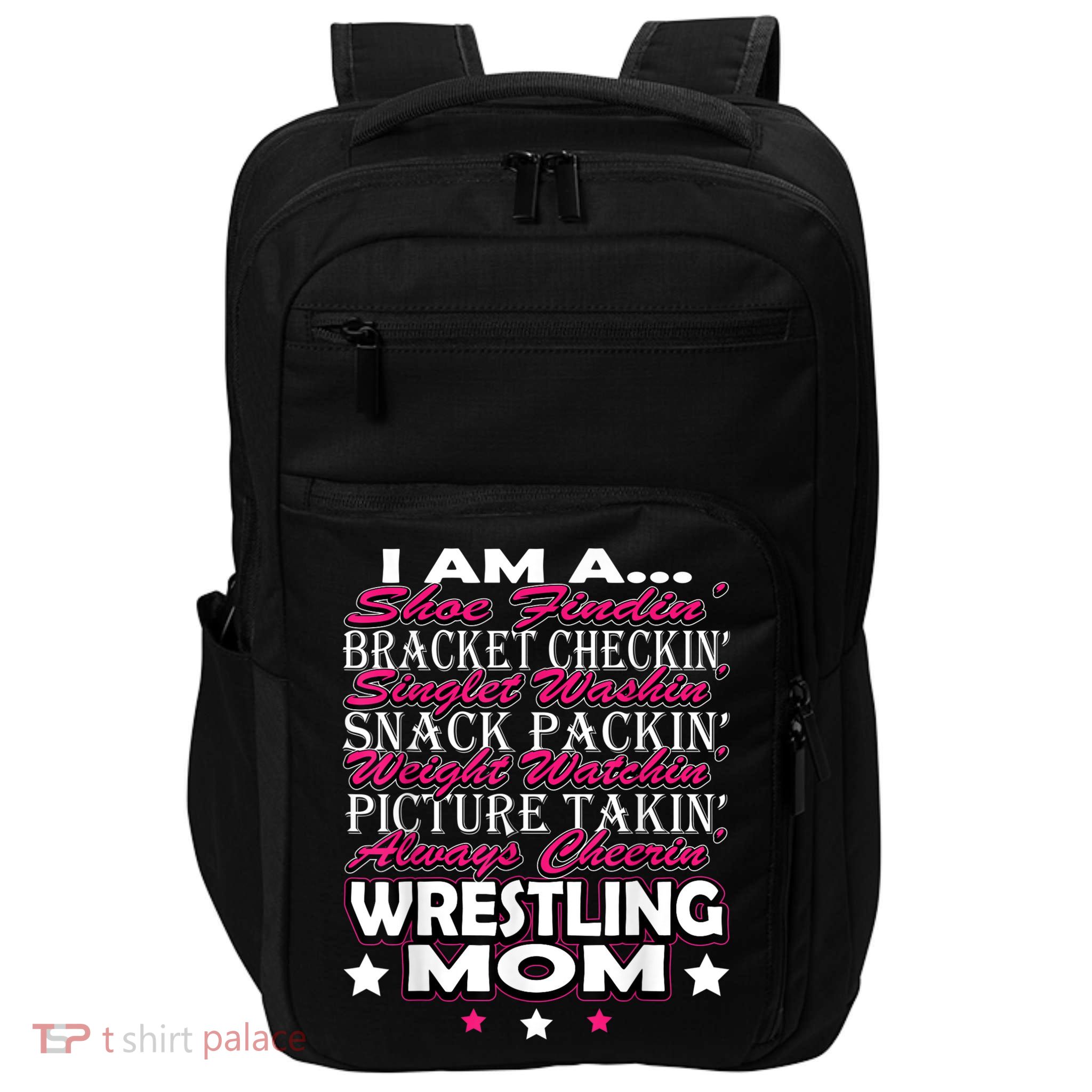 Cute I Am A Wrestling Mom Mamafor Women Impact Tech Backpack