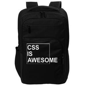 CSS Is Awesome Programmers Software Developer Impact Tech Backpack