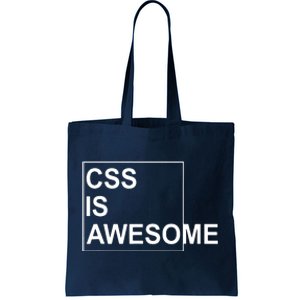 CSS Is Awesome Programmers Software Developer Tote Bag