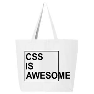 CSS Is Awesome Programmers Software Developer 25L Jumbo Tote