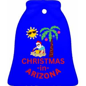 Christmas In Arizona Deck The Palm Trees Family Vacation Gift Ceramic Bell Ornament