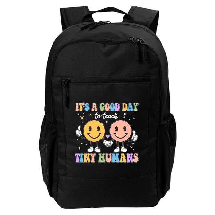 Cute It's A Good Day To Teach Tiny Humans Back To School Backpack