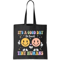 Cute It's A Good Day To Teach Tiny Humans Back To School Bag