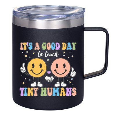 Cute It's A Good Day To Teach Tiny Humans Back To School 12oz Stainless Steel Coffee Mug