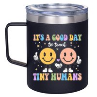 Cute It's A Good Day To Teach Tiny Humans Back To School 12oz Stainless Steel Coffee Mug