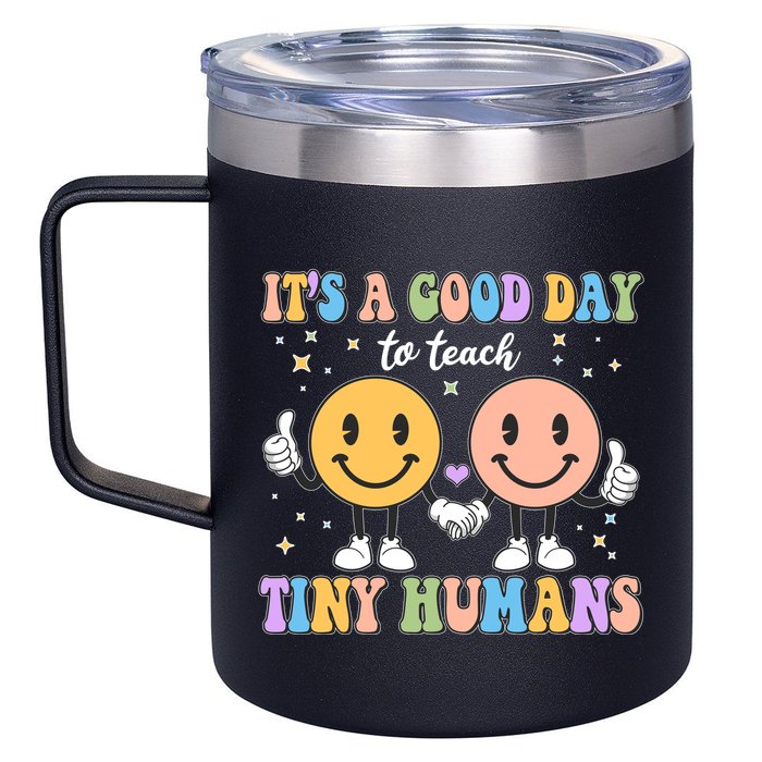 Cute It's A Good Day To Teach Tiny Humans Back To School 12oz Stainless Steel Coffee Mug