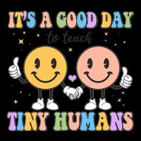 Cute It's A Good Day To Teach Tiny Humans Back To School 16oz Travel Tumbler