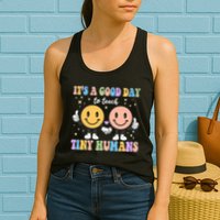 Cute It's A Good Day To Teach Tiny Humans Back To School Womens Tank Top