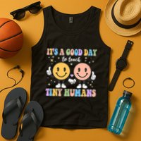 Cute It's A Good Day To Teach Tiny Humans Back To School Tank Top