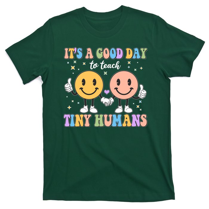 Cute It's A Good Day To Teach Tiny Humans Back To School T-Shirt