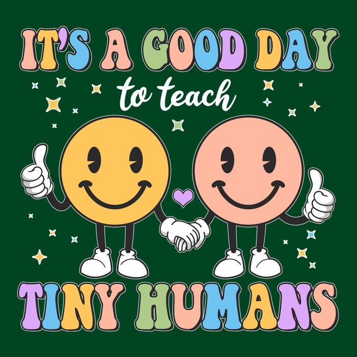 Cute It's A Good Day To Teach Tiny Humans Back To School Button