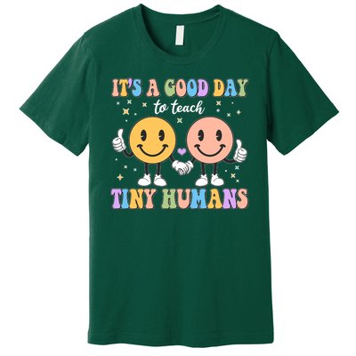 Cute It's A Good Day To Teach Tiny Humans Back To School Premium T-Shirt