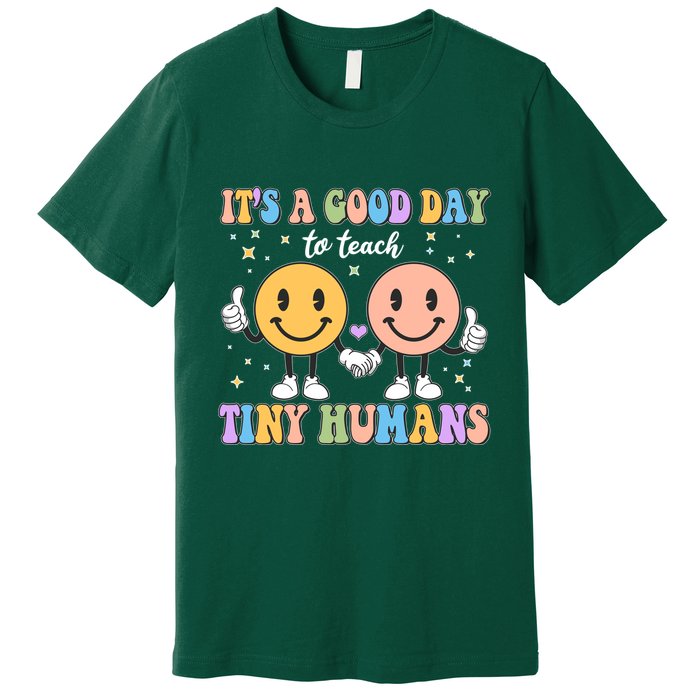 Cute It's A Good Day To Teach Tiny Humans Back To School Premium T-Shirt