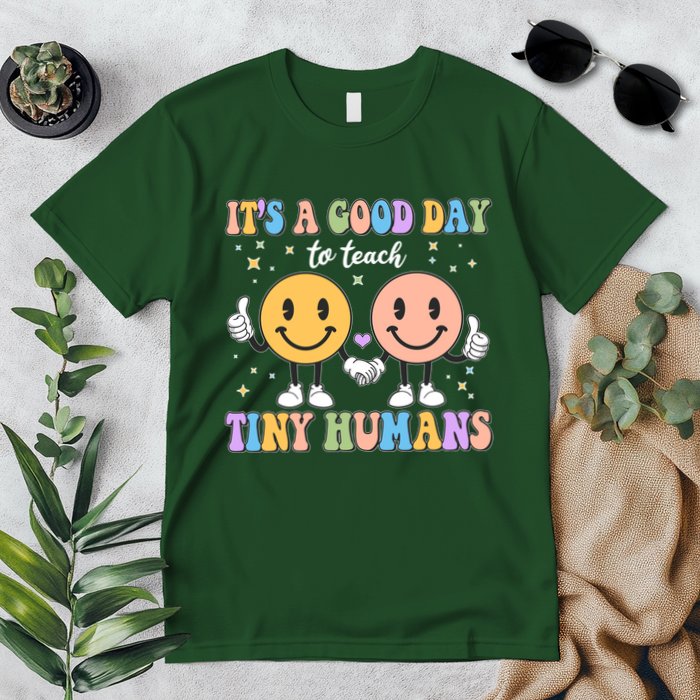 Cute It's A Good Day To Teach Tiny Humans Back To School Premium T-Shirt