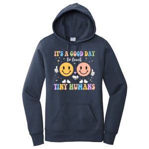 Cute It's A Good Day To Teach Tiny Humans Back To School Women's Pullover Hoodie