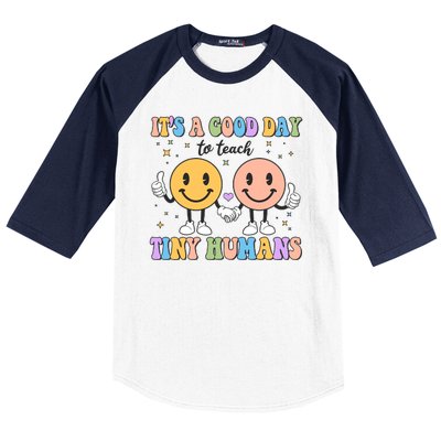 Cute It's A Good Day To Teach Tiny Humans Back To School Baseball Sleeve Shirt