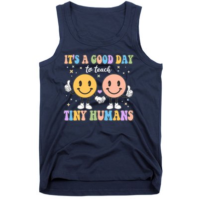 Cute It's A Good Day To Teach Tiny Humans Back To School Tank Top