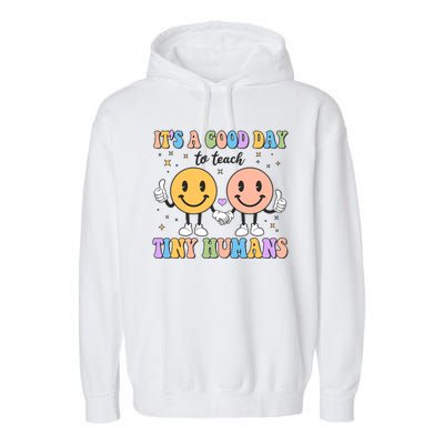 Cute It's A Good Day To Teach Tiny Humans Back To School Garment-Dyed Fleece Hoodie