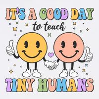 Cute It's A Good Day To Teach Tiny Humans Back To School Garment-Dyed Sweatshirt