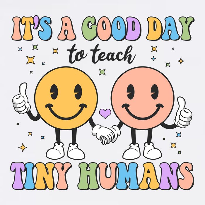 Cute It's A Good Day To Teach Tiny Humans Back To School Garment-Dyed Sweatshirt