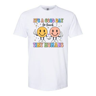 Cute It's A Good Day To Teach Tiny Humans Back To School Softstyle® CVC T-Shirt