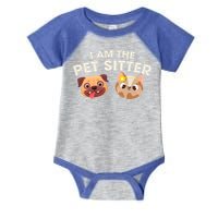 Cute I Am The Pet Sitter Dog Cat Gift Infant Baby Jersey Bodysuit