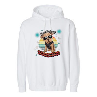 Cute I Am Not A Pitbull Funny Pitbull Dog Owners Gifts Garment-Dyed Fleece Hoodie