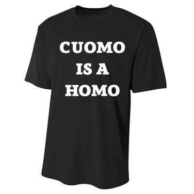 Cuomo Is A Homo Performance Sprint T-Shirt