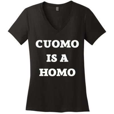 Cuomo Is A Homo Women's V-Neck T-Shirt