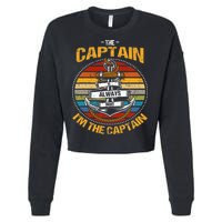 Captain Is Always Right Boat Captain Cropped Pullover Crew