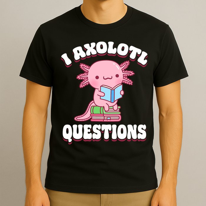 Cute I Axolotl Questions Women Funny P.ink Axolotl T-Shirt