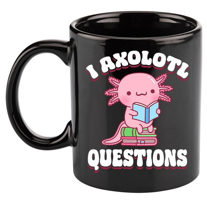 Cute I Axolotl Questions Women Funny P.ink Axolotl 11oz C Handle Ceramic Mug