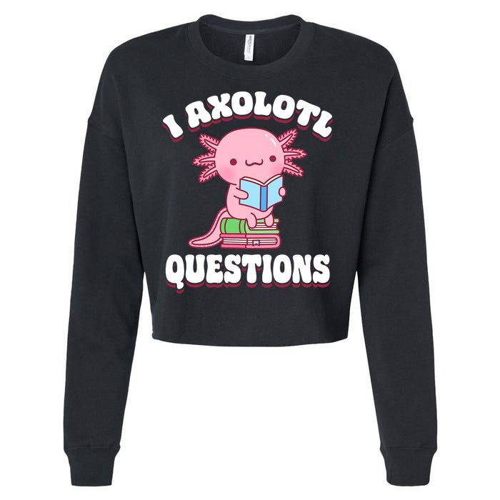 Cute I Axolotl Questions Women Funny P.ink Axolotl Cropped Pullover Crew