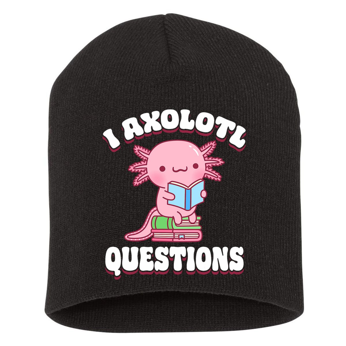 Cute I Axolotl Questions Women Funny P.ink Axolotl Short Acrylic Beanie