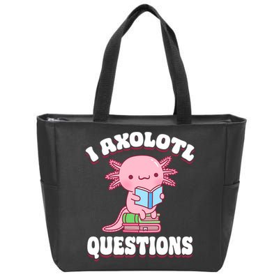 Cute I Axolotl Questions Women Funny P.ink Axolotl Zip Tote Bag