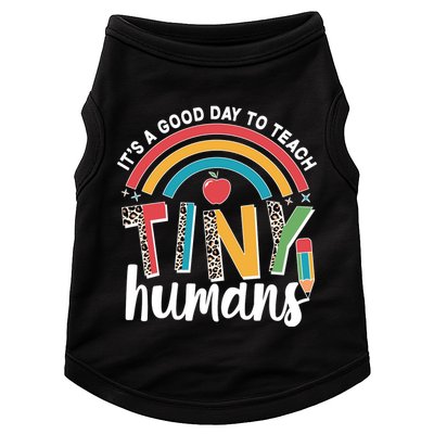 Cute It's A Good Day To Teach Tiny Humans Doggie Tank