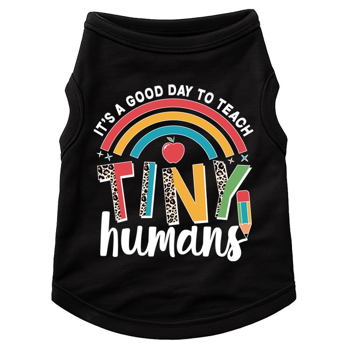 Cute It's A Good Day To Teach Tiny Humans Doggie Tank