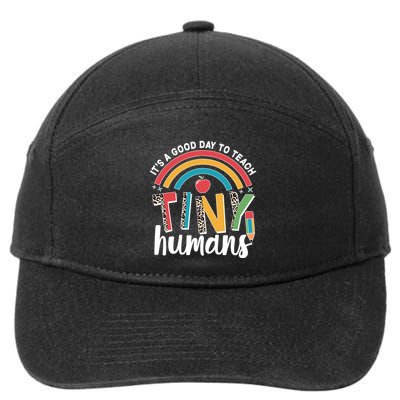 Cute It's A Good Day To Teach Tiny Humans 7-Panel Snapback Hat