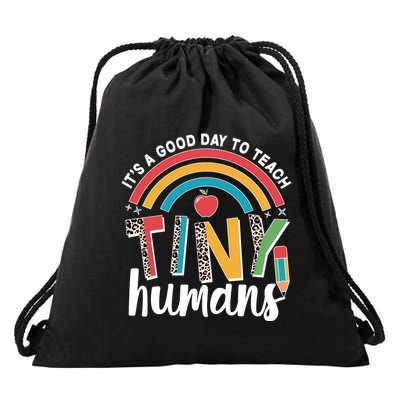 Cute It's A Good Day To Teach Tiny Humans Drawstring Bag