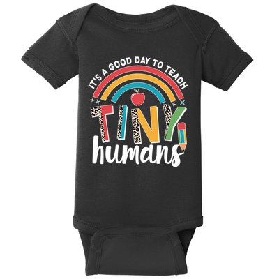 Cute It's A Good Day To Teach Tiny Humans Baby Bodysuit